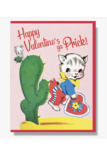 Happy Valentine's Day Ya Prick Greeting Card