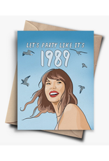 Party Like It's 1989 Taylor Swift Greeting Card
