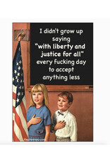 With Liberty and Justice For All Magnet