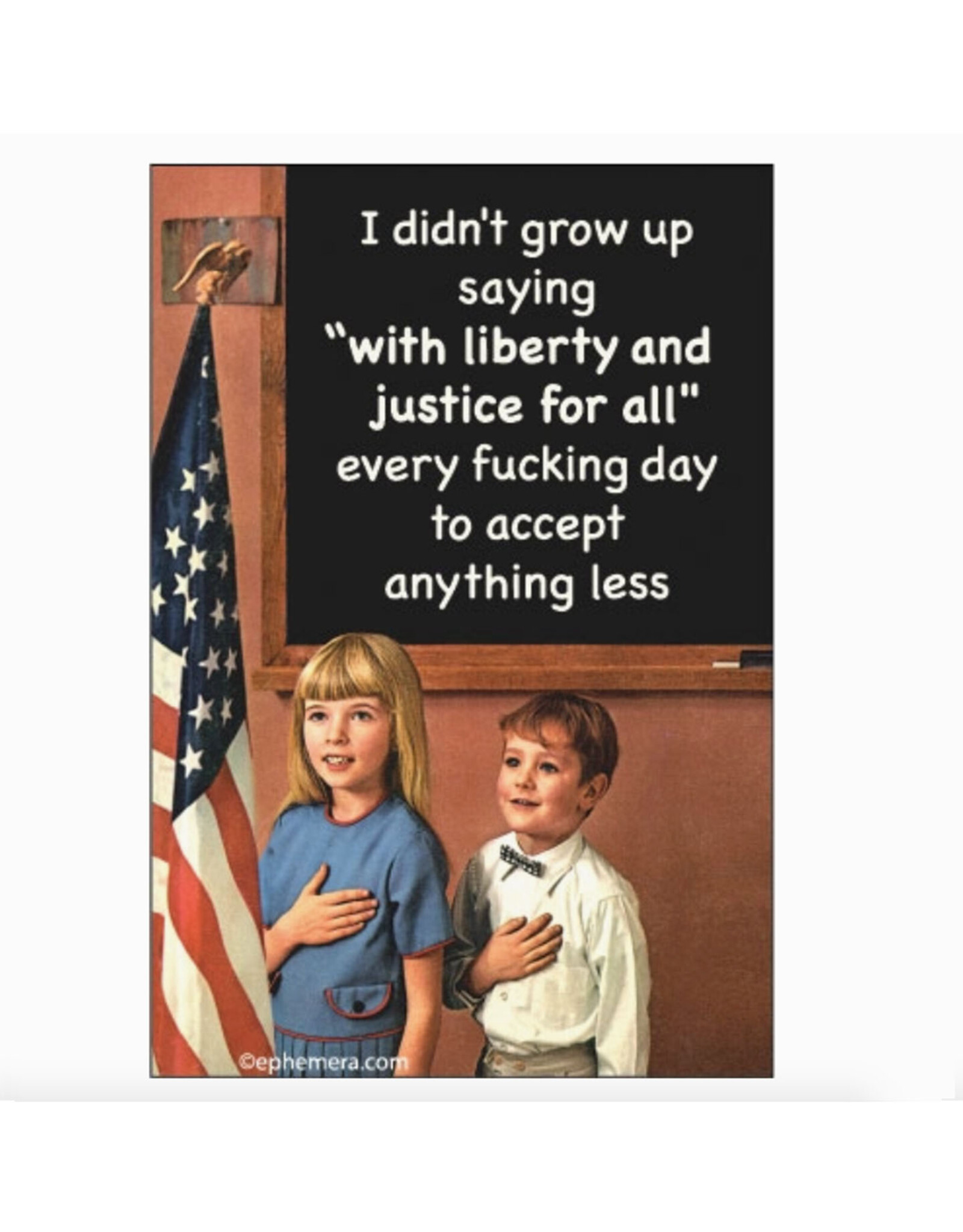 With Liberty and Justice For All Magnet