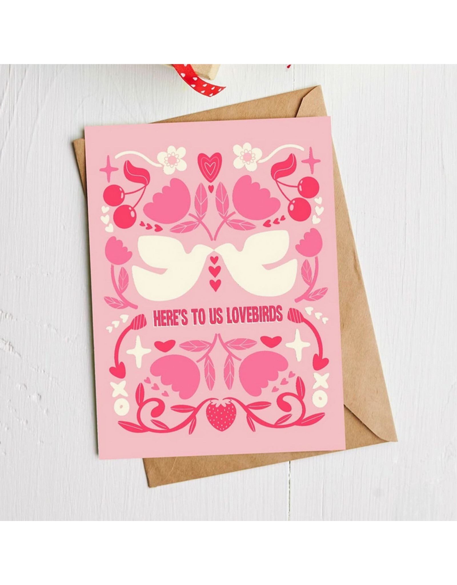 Here's To Us Lovebirds Greeting Card