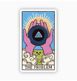 Tarot Sticker - the Problem (It's Me,Hi)