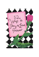 52 Ways to Stay in Love Forever