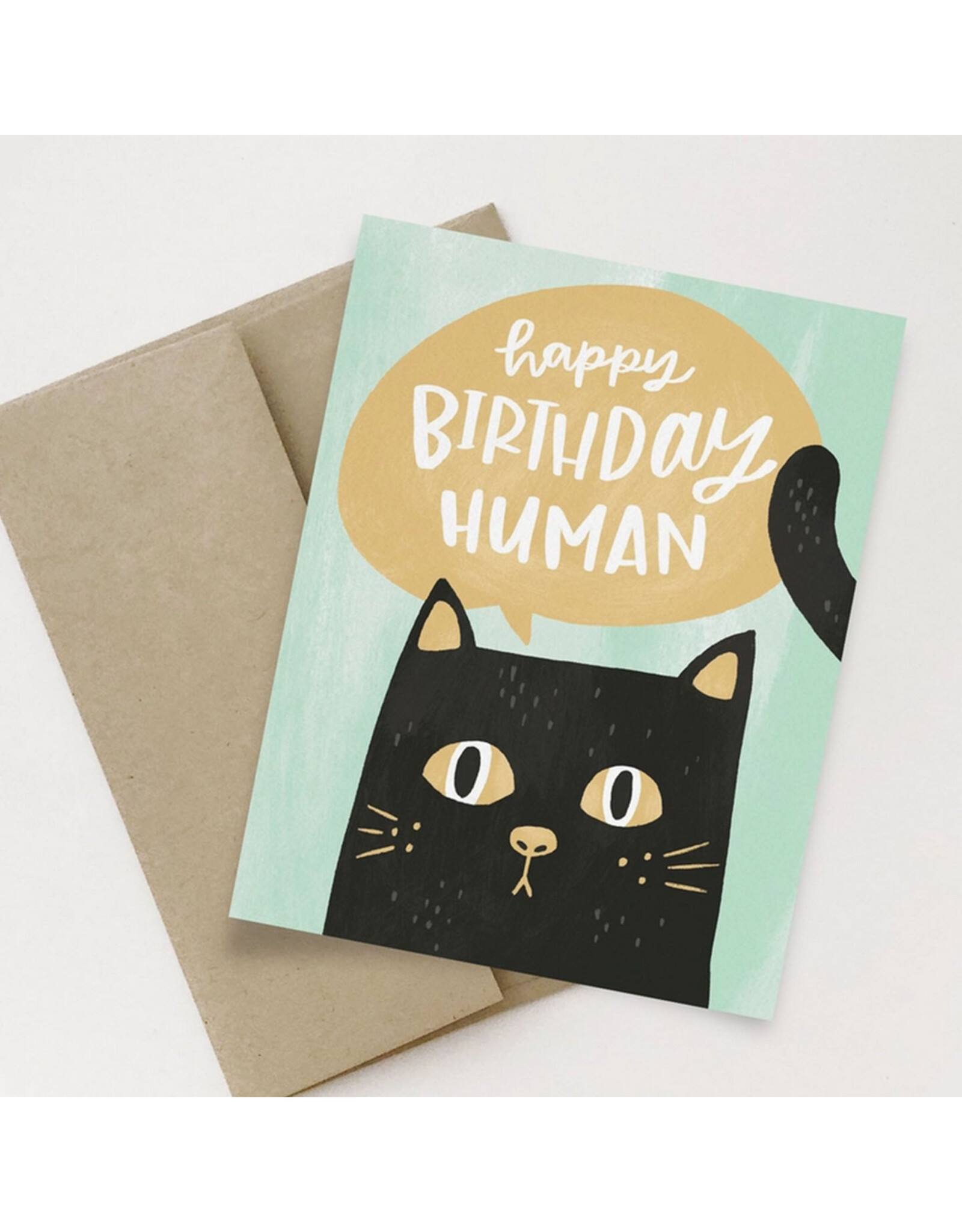 Happy Birthday Human Cat (Occasionalish) Greeting Card