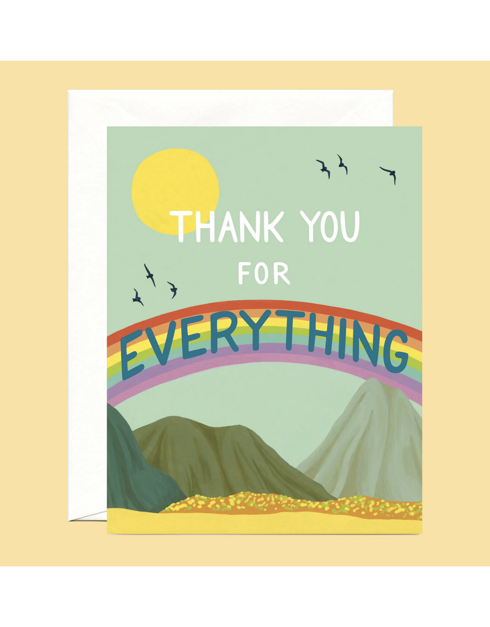 Thank You For Everything Rainbow Greeting Card