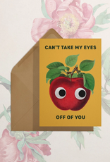 Can't Take My Eyes Off Of You Apple Greeting Card