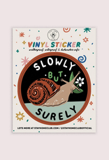 Slowly But Surely Snail Vinyl Sticker