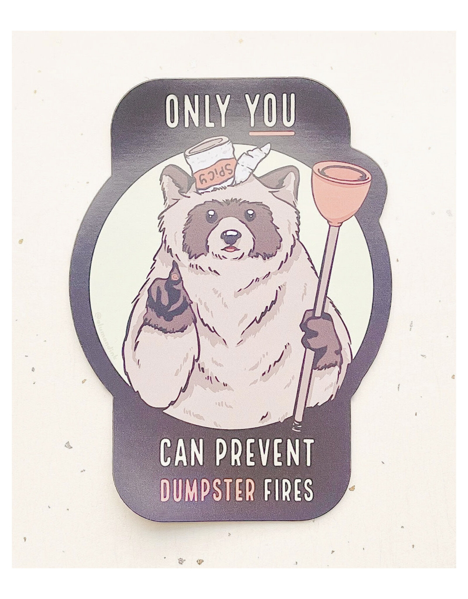Prevent Dumpster Fires Raccoon Magnet