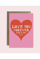 Love You Forever and a Day Greeting Card