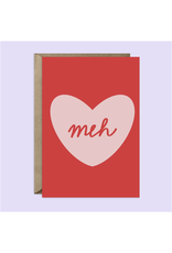 Meh Heart Greeting Card