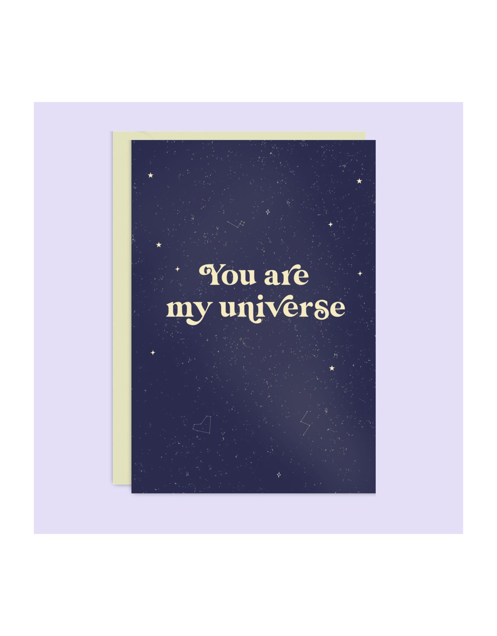You Are My Universe Greeting Card