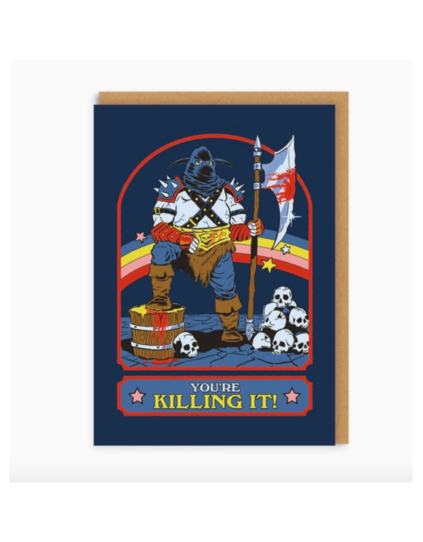 You're Killing It! Executioner Greeting Card