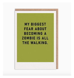 Zombie All the Walking Greeting Card