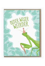 Older Wiser Weirder Insect Birthday Card