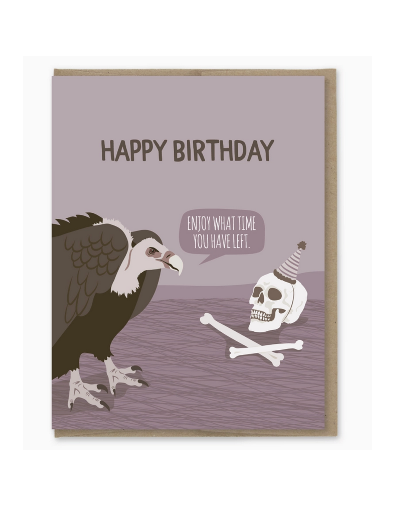 Time You Have Left Vulture Birthday Card