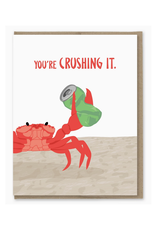 You're Crushing It Crab Congrats Card