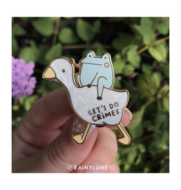 Frog and Goose Let's Do Crimes Enamel Pin