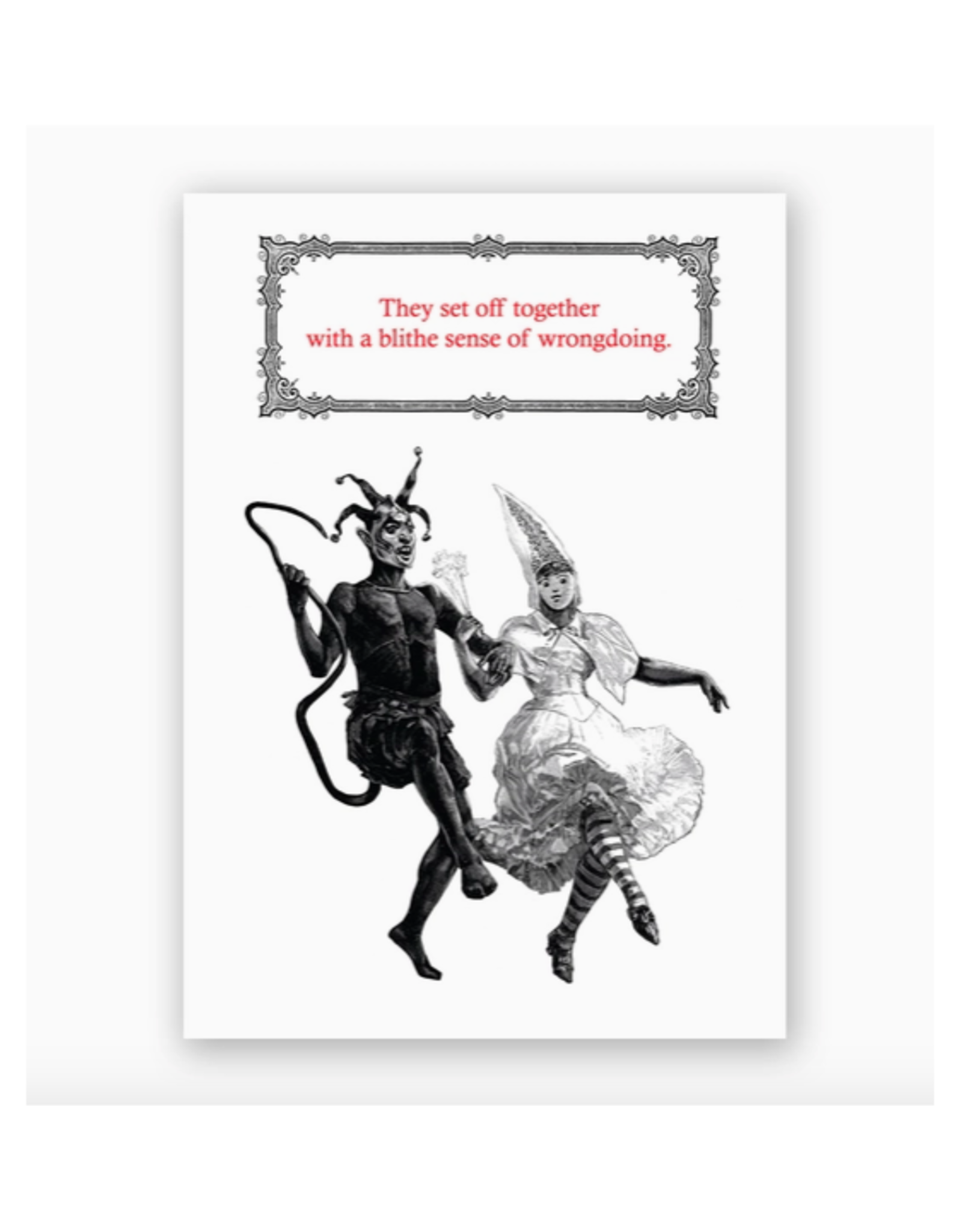 Blithe Sense of Wrongdoing Greeting Card