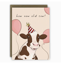 How Now Old Cow Birthday Greeting Card