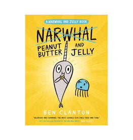 Peanut Butter and Jelly (A Narwhal and Jelly Book, #3)