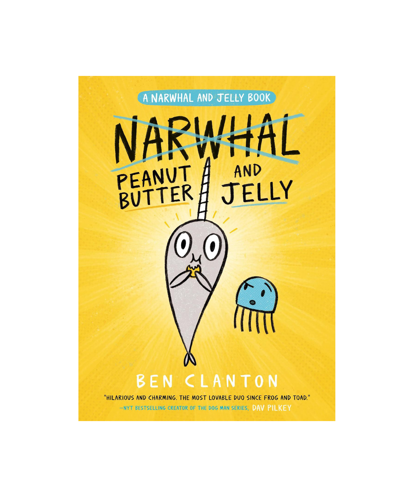 Peanut Butter and Jelly (A Narwhal and Jelly Book) Home