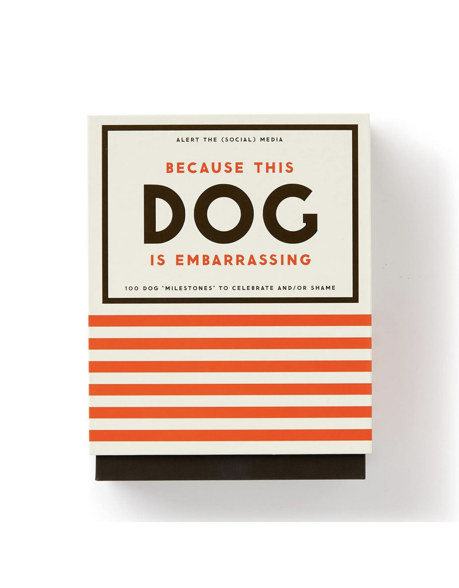 Because This Dog is Embarrassing - Pet Shame/Praise Deck - Seconds Sale