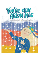 You're Okay Arlow Mae