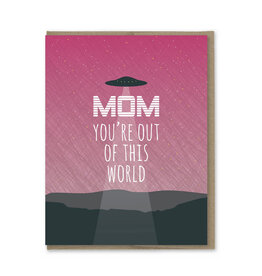 Out of This World UFO Mother's Day Card