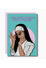 Age Ain't Nothing But a Number Aaliyah Greeting Card