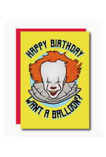 Happy Birthday It Want a Balloon? Greeting Card