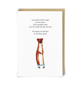 Stoat's Fancy Jeans Greeting Card*