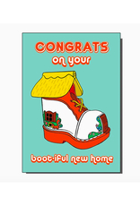 Congrats On Your Boot-Iful New Home Greeting Card