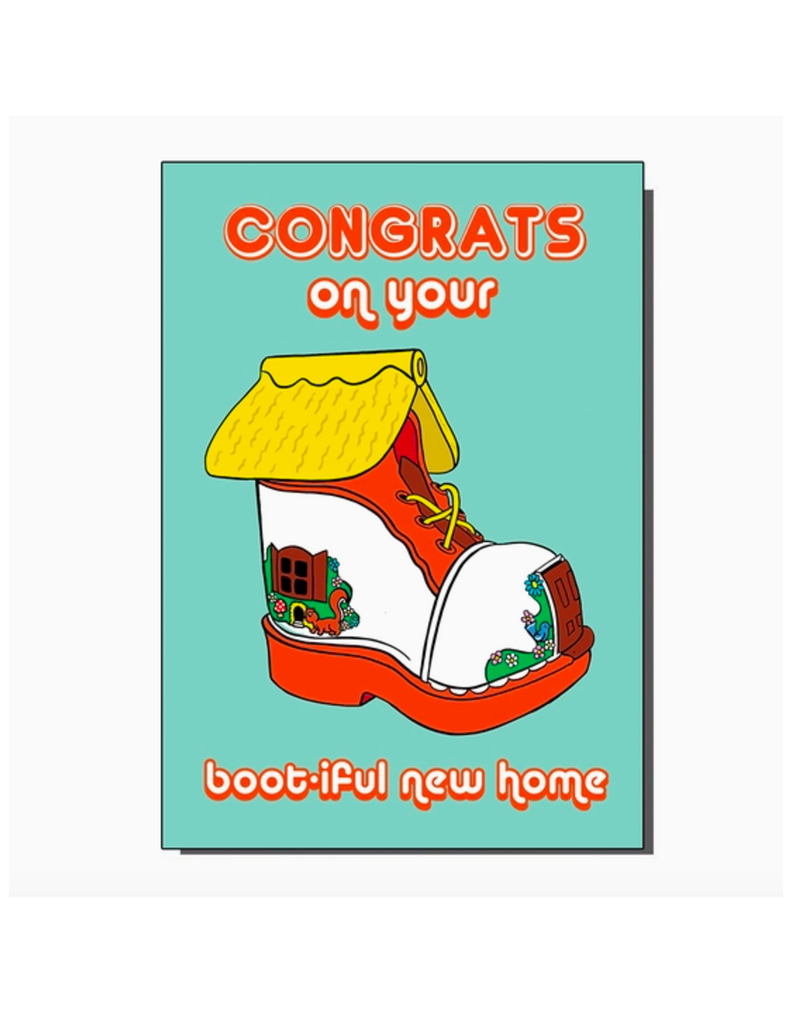 Congrats On Your Boot-Iful New Home Greeting Card