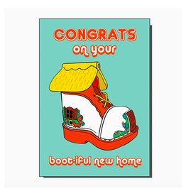 Congrats On Your Boot-Iful New Home Greeting Card