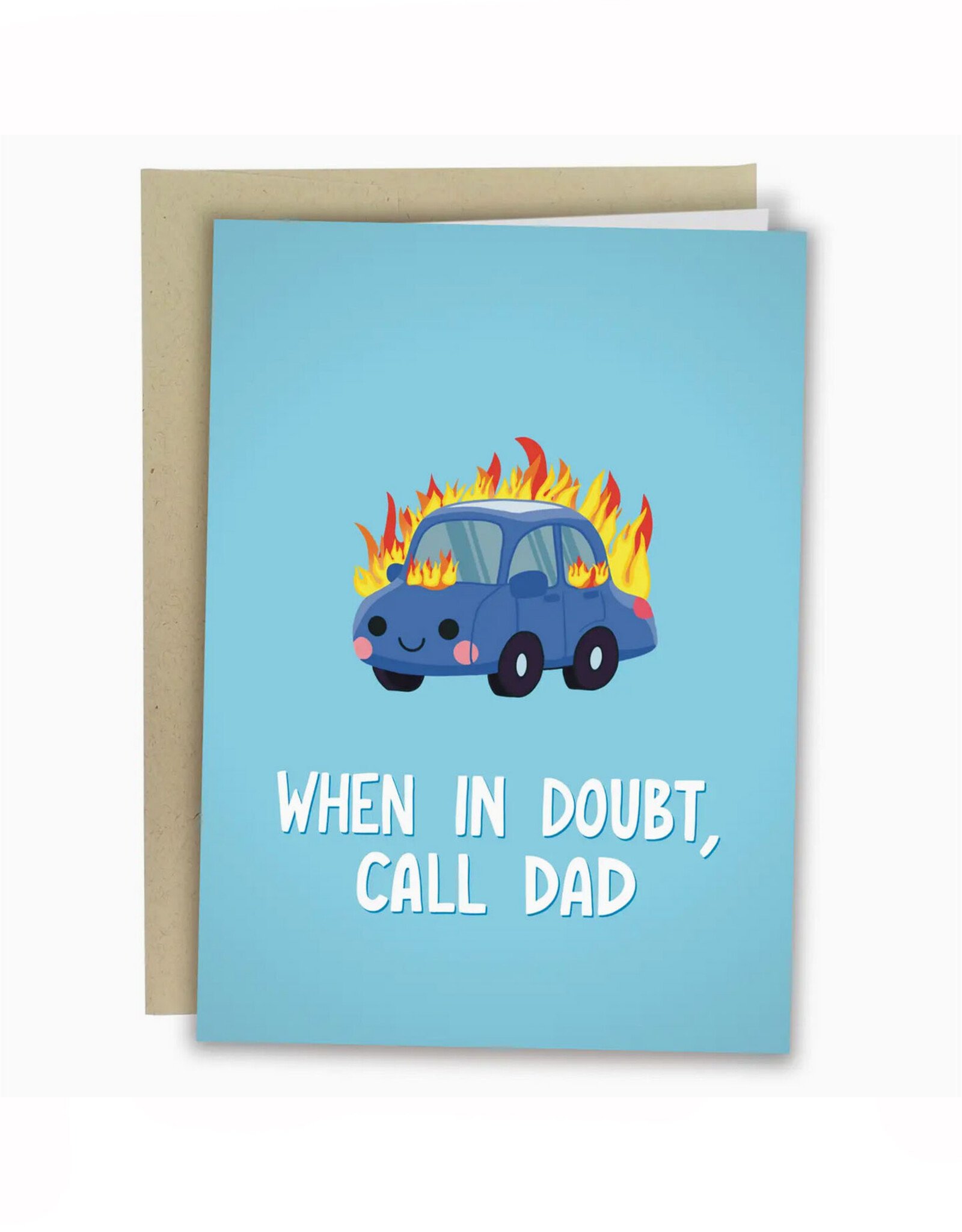 When In Doubt, Call Dad Greeting Card
