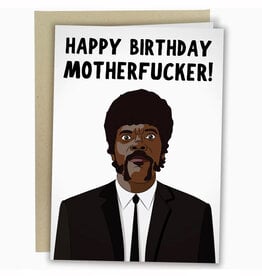 Happy Birthday Motherfucker Samuel L. Jackson Greeting Card