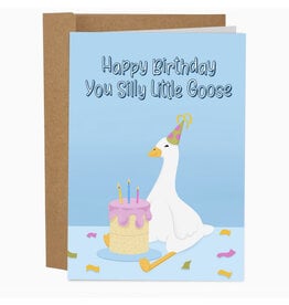 Happy Birthday You Silly little Goose Greeting Card