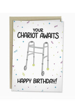 Chariot Awaits Walker Birthday Greeting Card