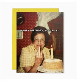 Happy Birthday #1 Middle Finger Greeting Card