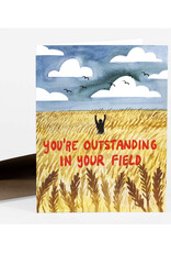 Outstanding In Your Field Greeting Card