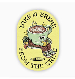 Take a Break From The Grind Coffee Sticker