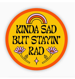 Sad But Rad Sticker
