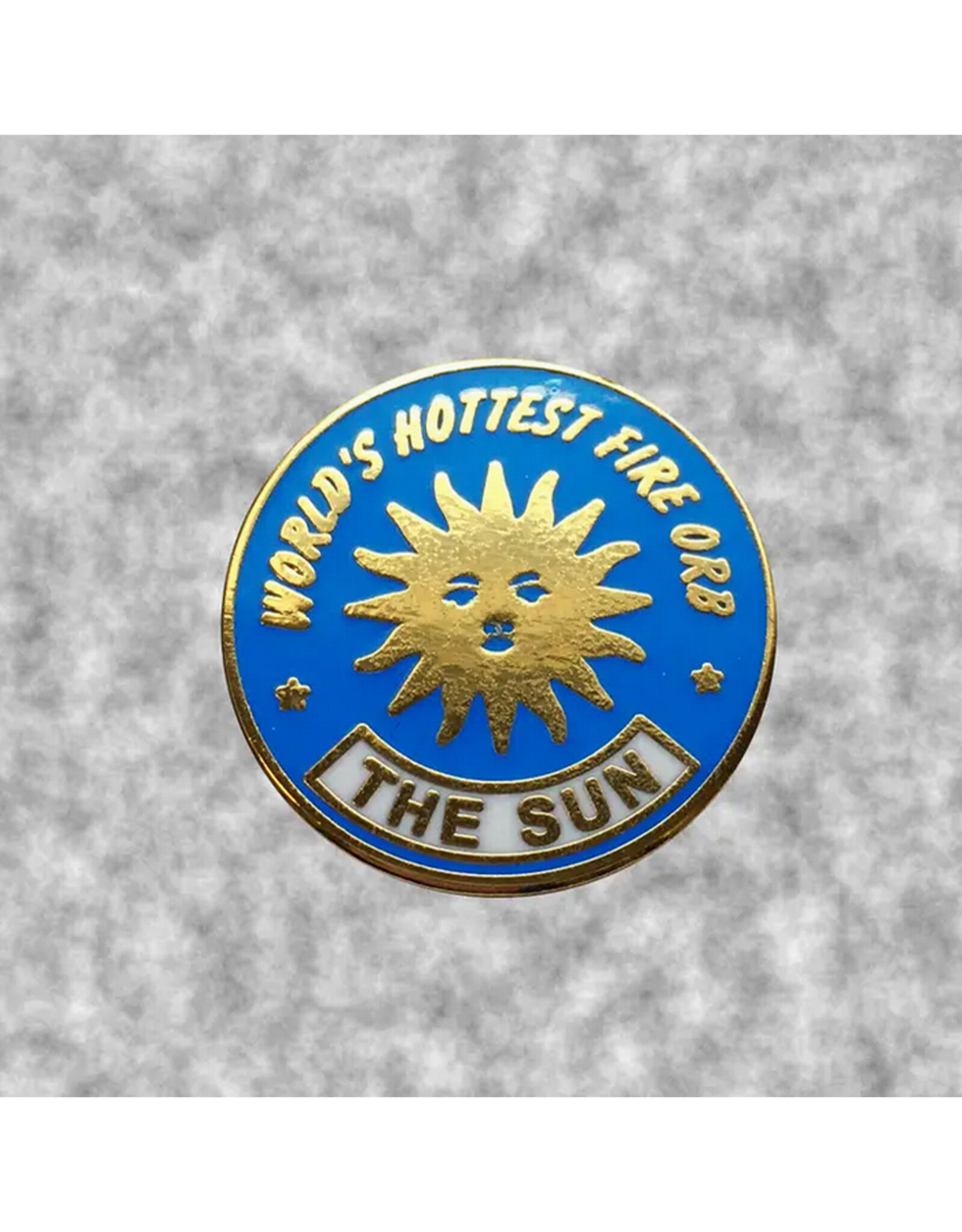 World's Hottest Fire Orb Enamel Pin *