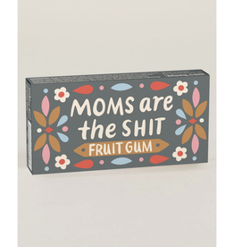 Moms Are the Shit Gum