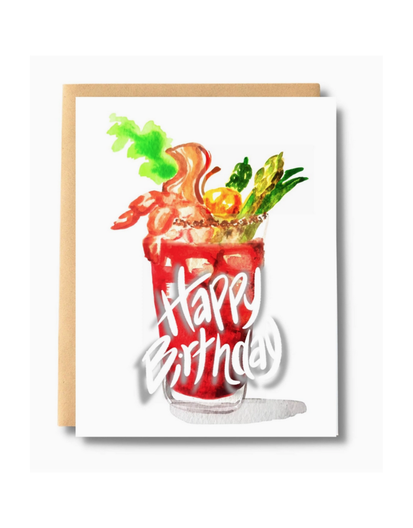 Happy Birthday Bloody Canadian Caesar Greeting Card