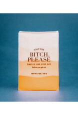 A Soap for Bitch, Please * A Soap for Bitch, Please *