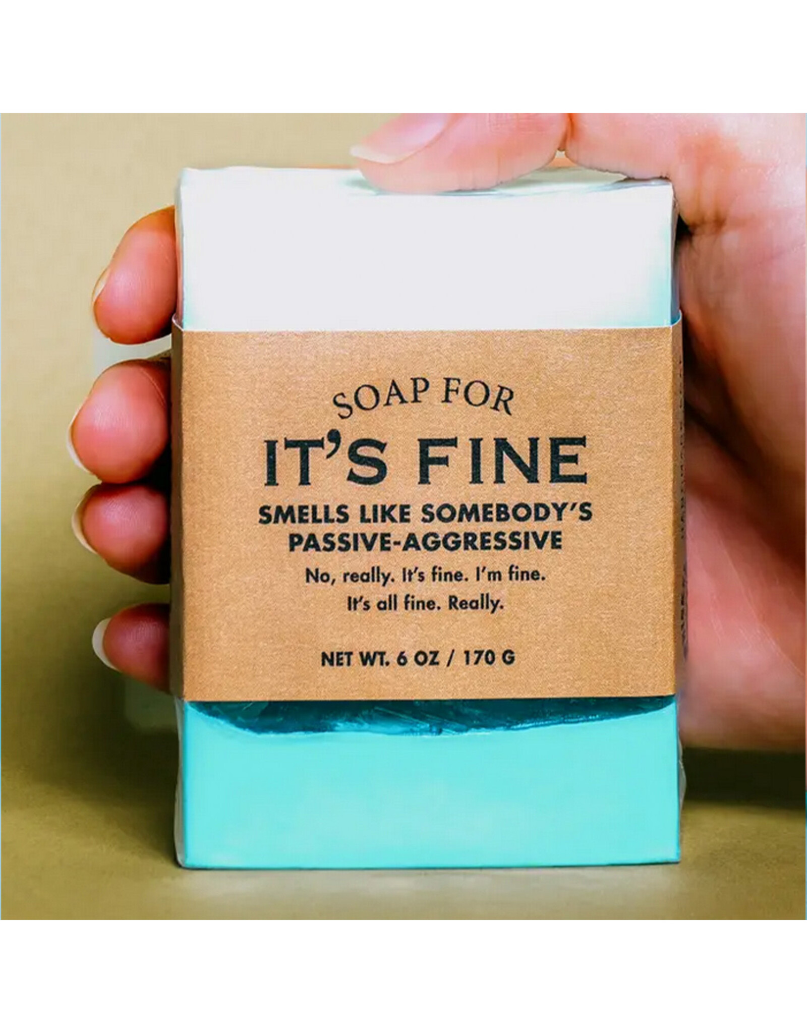 A Soap for It's Fine