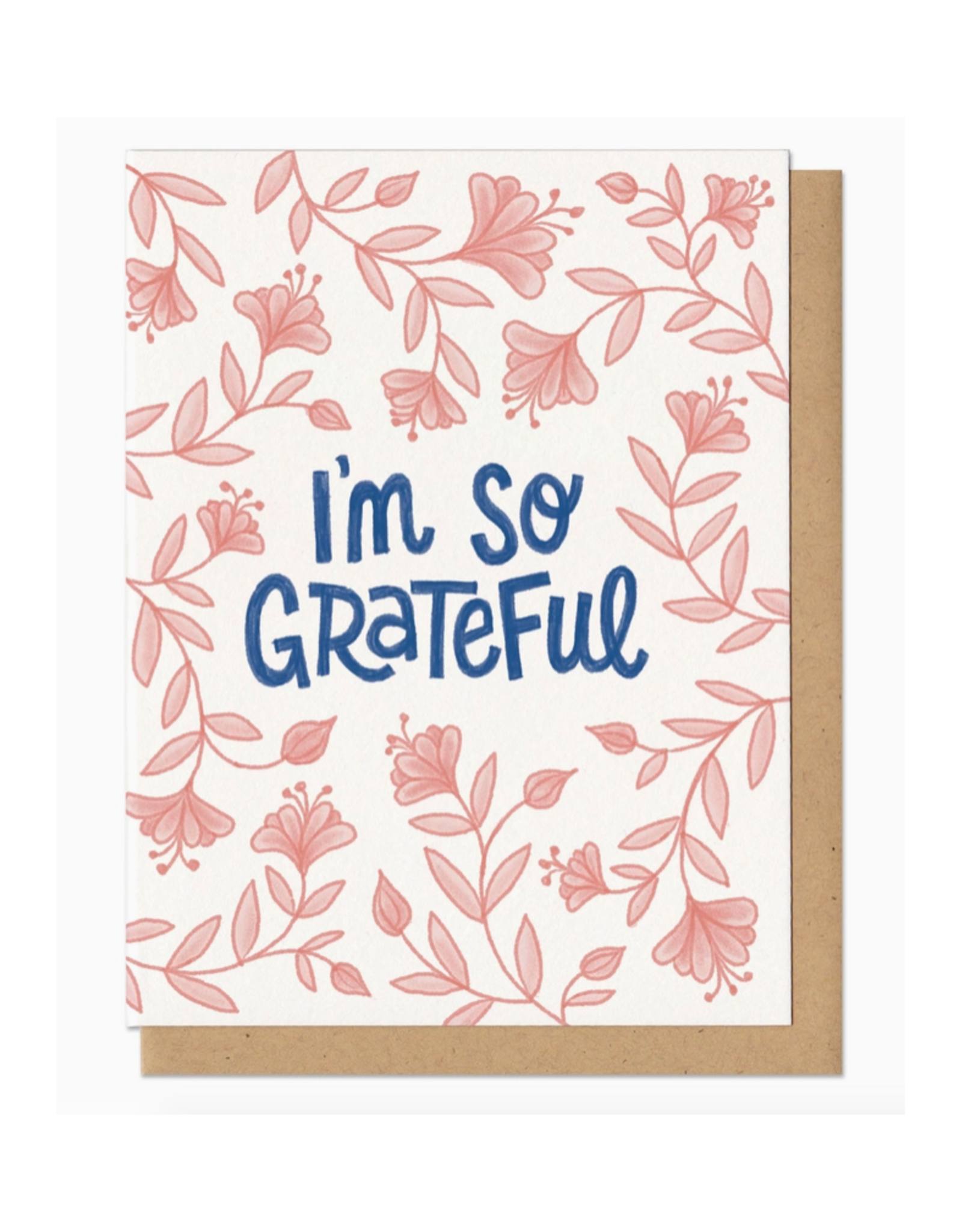 I'm So Grateful Greeting Card