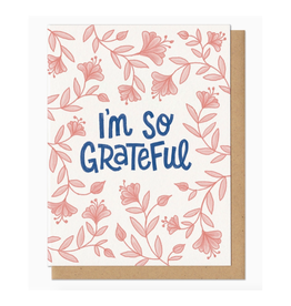 I'm So Grateful Greeting Card