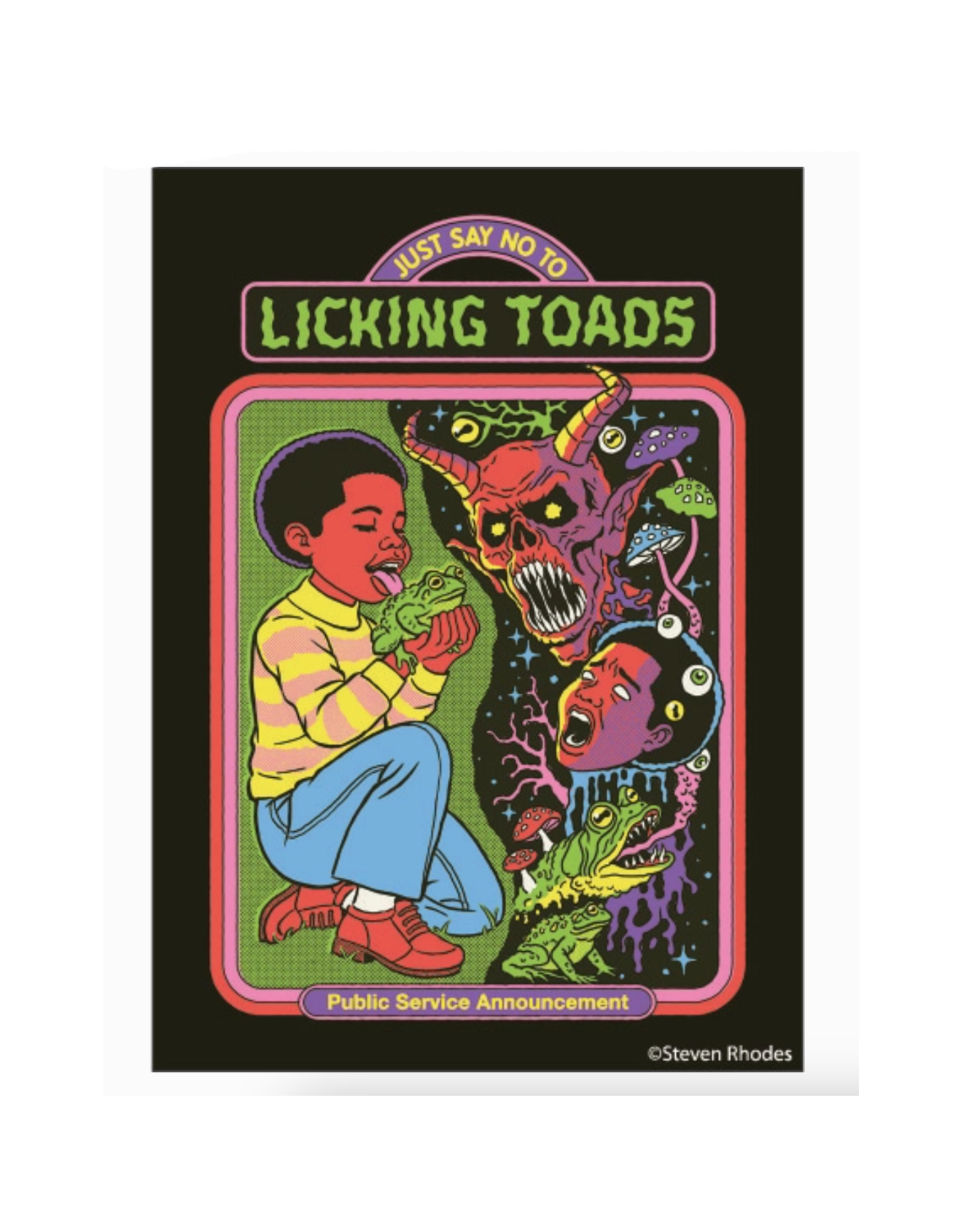 Just Say No To Licking Toads Magnet